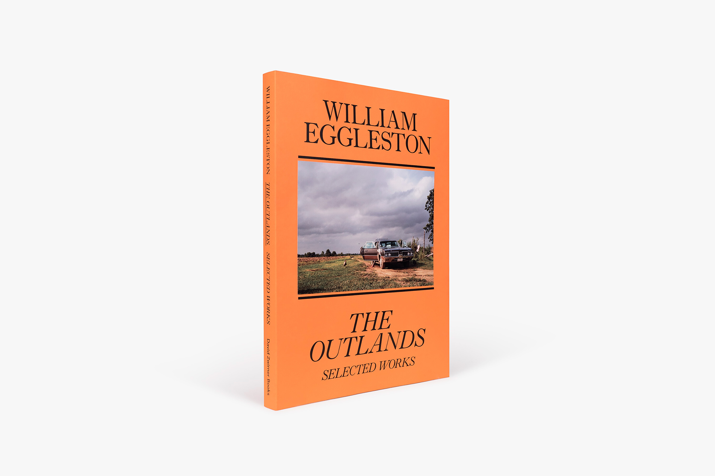 William Eggleston: The Outlands, Selected Works | David Zwirner Books