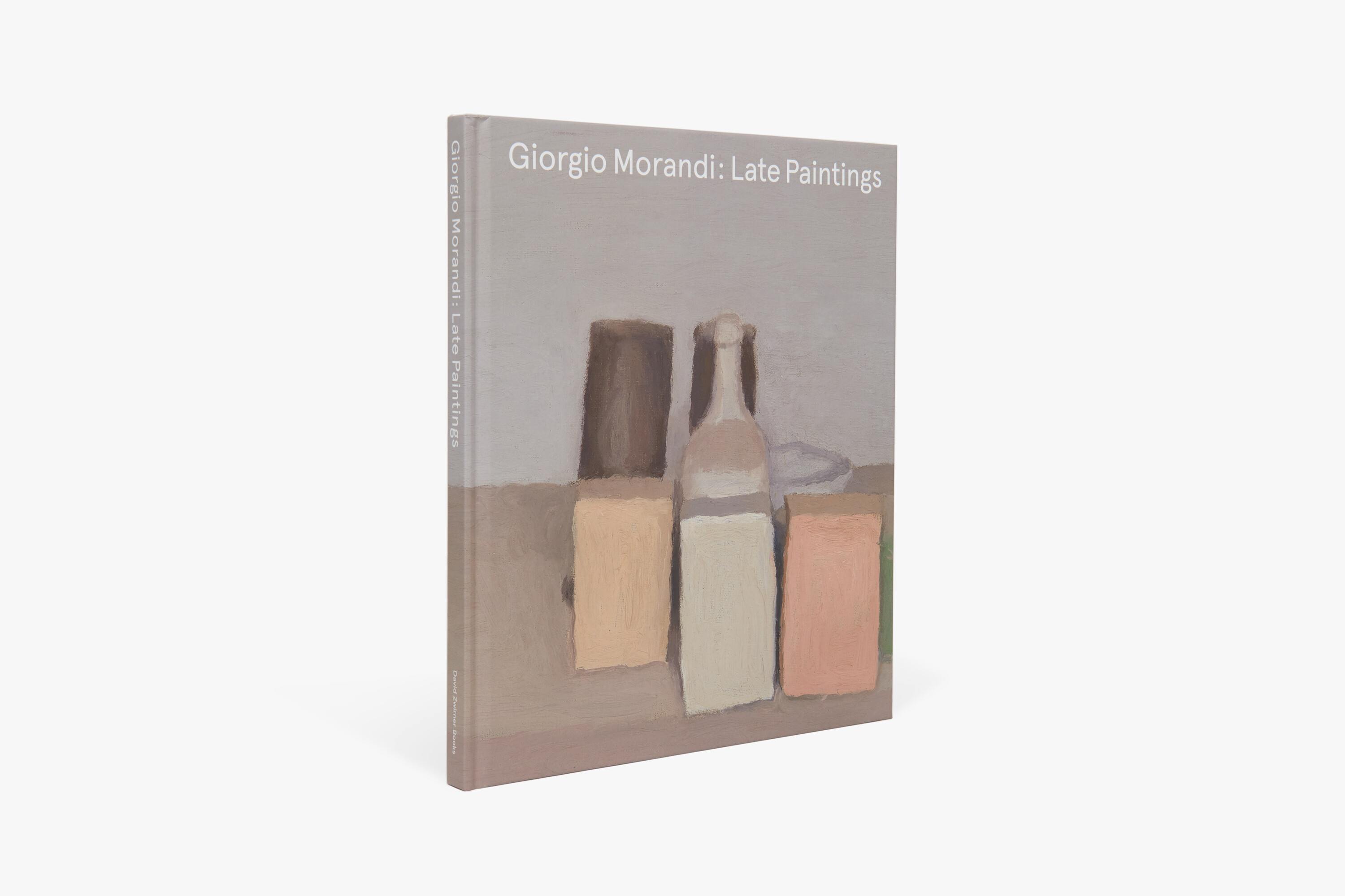 Giorgio Morandi: Late Paintings | David Zwirner Books