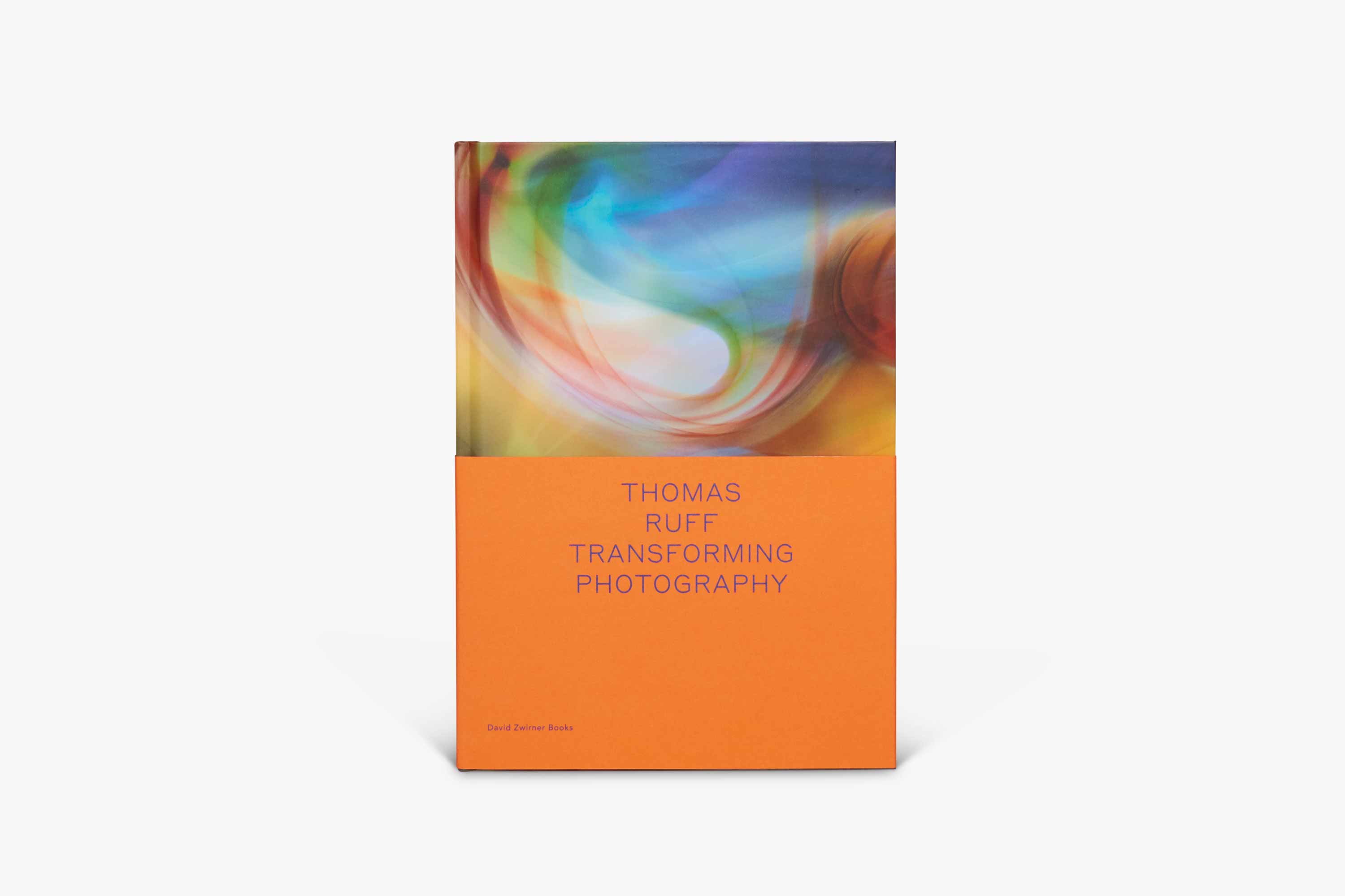 Thomas Ruff: Transforming Photography | David Zwirner Books